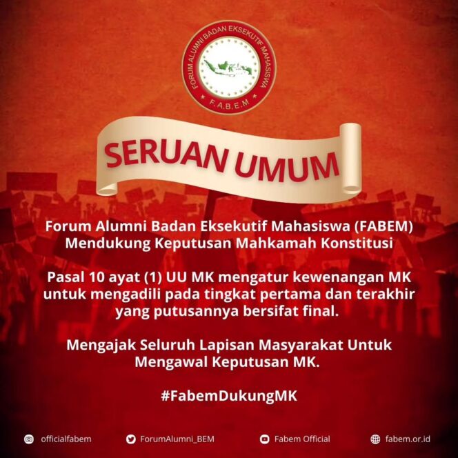 
					Forum Alumni Badan Eksekutif Mahasiswa (FABEM) Mendukung Putusan Mahkamah Konstitusi dan Mengajak Seluruh Lapisan Masyarakat untuk Bersatu Mengawal